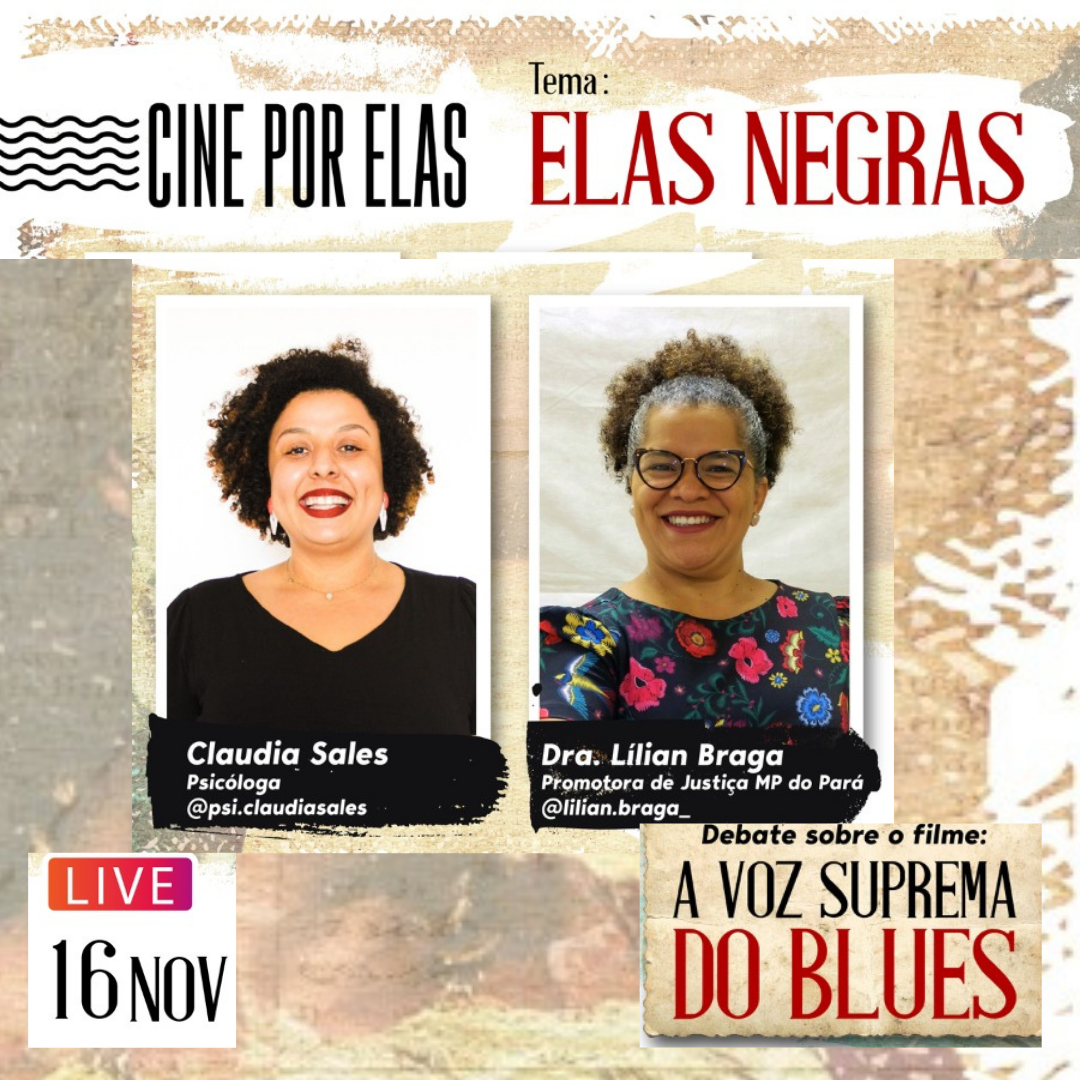 Sessão Live Cine Por Elas Novembro Elas Negras | Filme: A Voz Suprema do Blues |