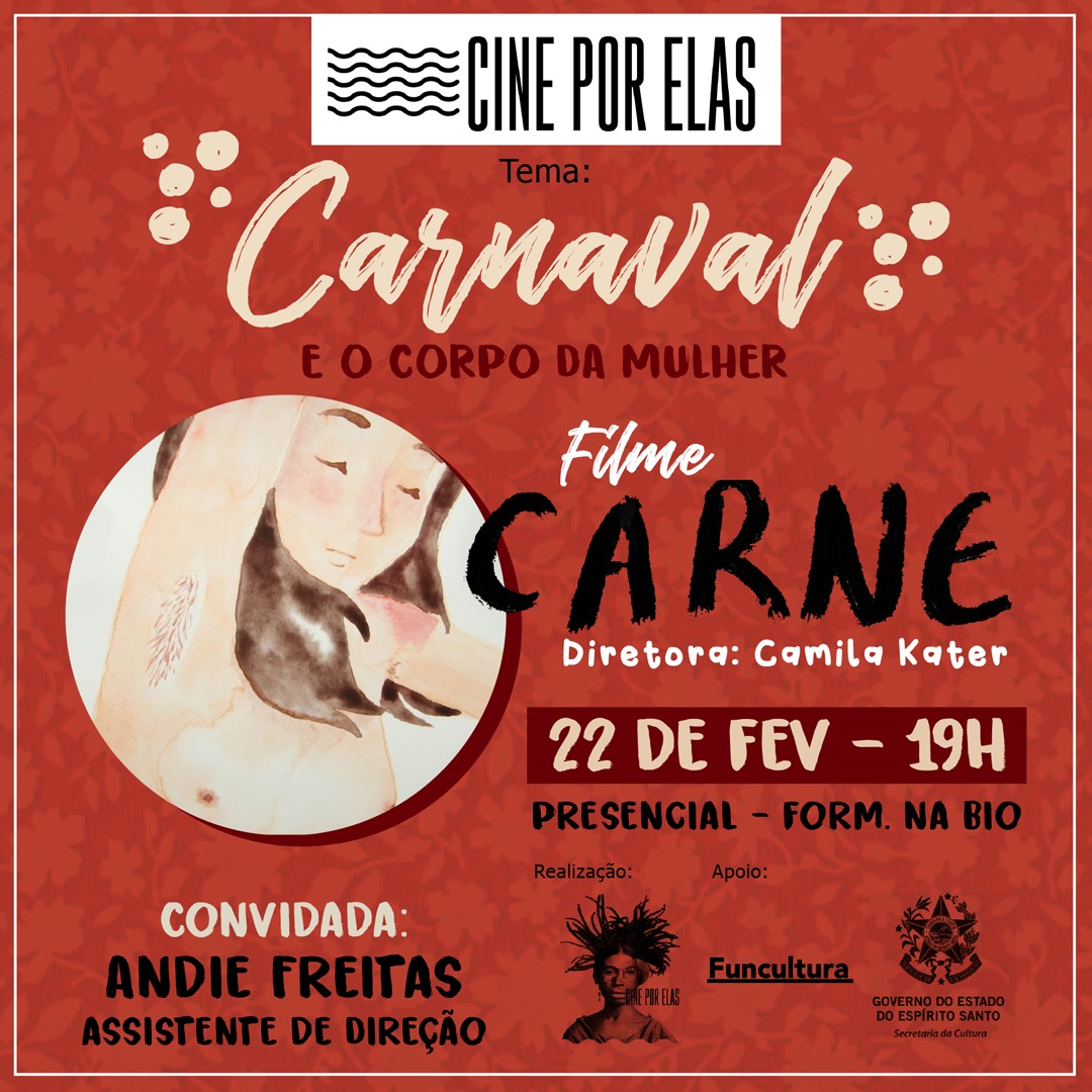 Cine Por Elas / Carnaval / Carne