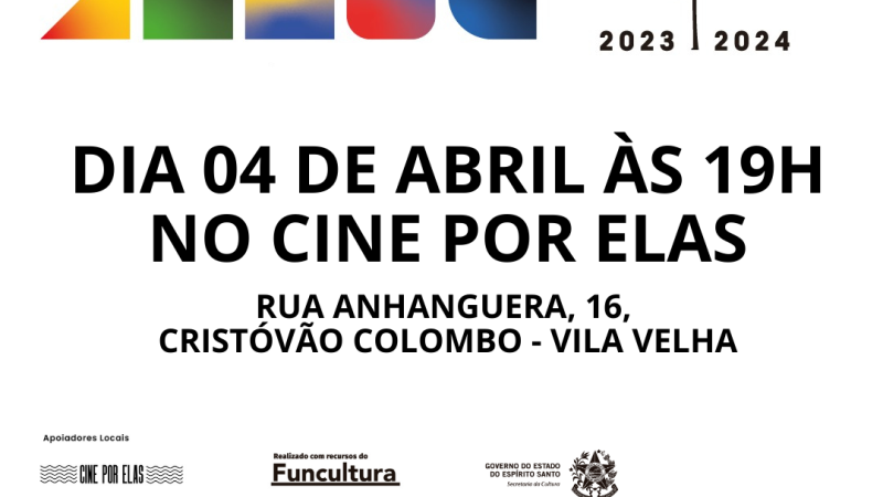 Cine Por Elas é ponto de exibição da 13ª Mostra Cinema e Direitos Humanos
