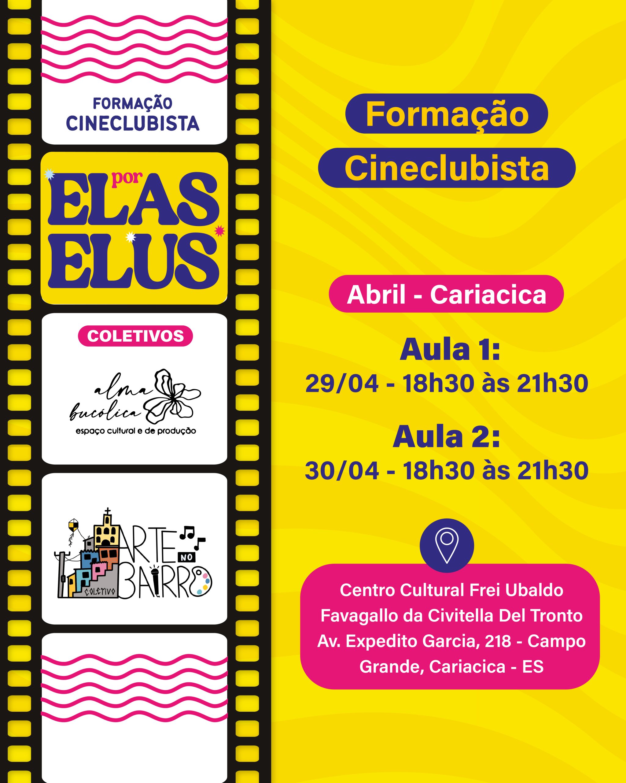Formação Cineclubista Por Elas Elus chega em Cariacica em abril.