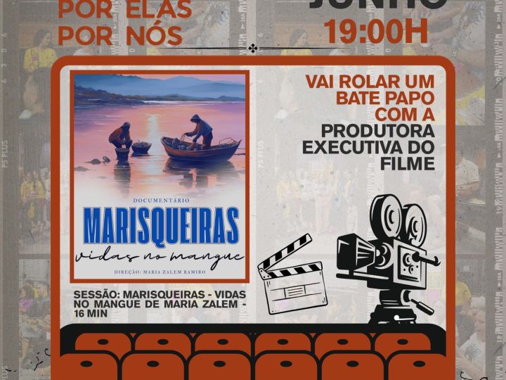 Sessão da Formação Cineclubista de Cariacica teve Marisqueiras e Grito da Cultura