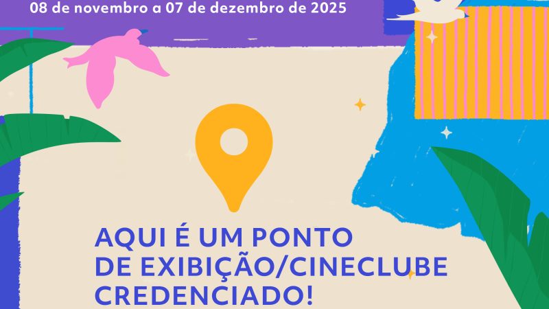 Cine Por Elas é ponto de exibição da 2ª Mostra Mercosul Audiovisual