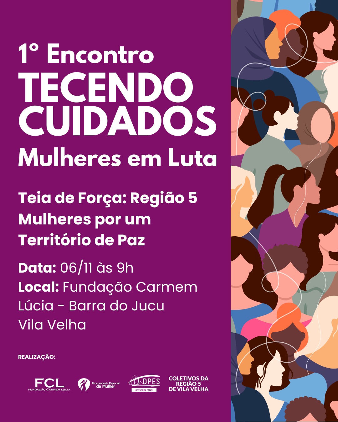 1º Encontro TECENDO CUIDADOS: Mulheres em Luta!