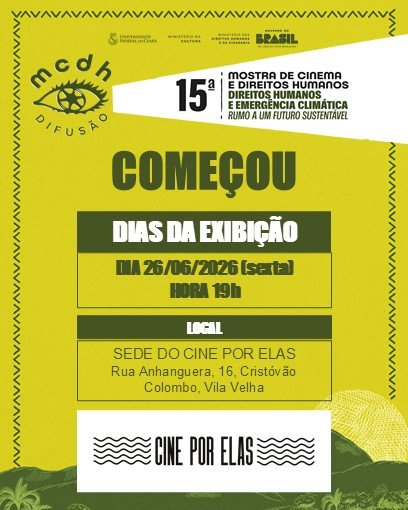Cine Por Elas participa da 15ª Mostra de Cinema e Direitos Humanos pelo terceiro ano consecutivo