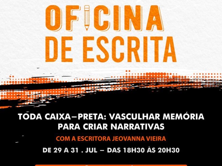 Julho das Pretas: Livro Por Elas realiza sua 4ª edição com lançamento de Toda caixa-preta é laranja, oficina de escrita e roda de conversa